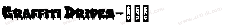 Graffiti Dripes字体转换